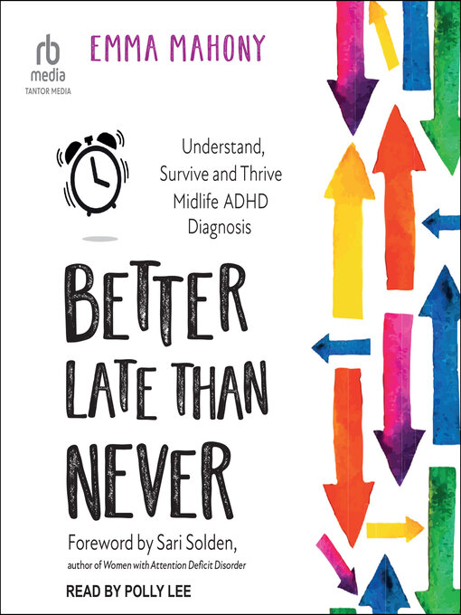 Title details for Better Late Than Never by Emma Mahony - Available